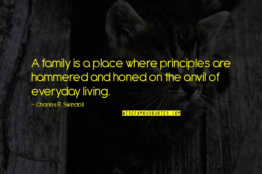 My Dad Is My Rock Quotes By Charles R. Swindoll: A family is a place where principles are My Dad Is My Rock Quotes By Charles R. Swindoll: A family is a place where principles are