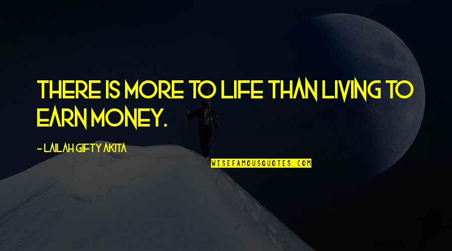 My Family Is My Wealth Quotes By Lailah Gifty Akita: There is more to life than living to My Family Is My Wealth Quotes By Lailah Gifty Akita: There is more to life than living to