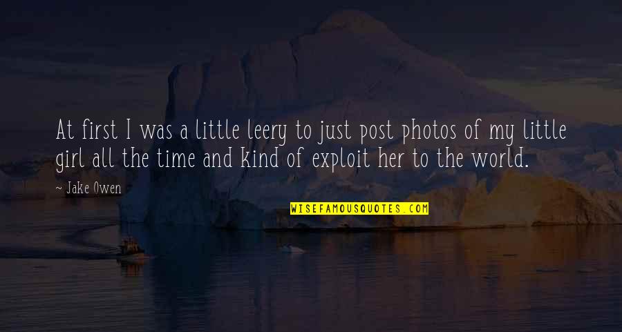 My Post Quotes By Jake Owen: At first I was a little leery to My Post Quotes By Jake Owen: At first I was a little leery to