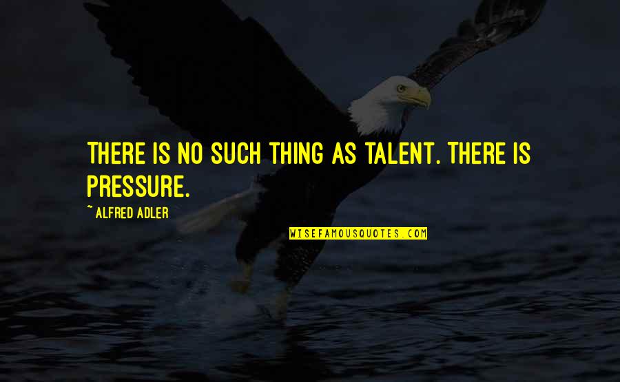 Mysql Insert Single Quotes By Alfred Adler: There is no such thing as talent. There Mysql Insert Single Quotes By Alfred Adler: There is no such thing as talent. There