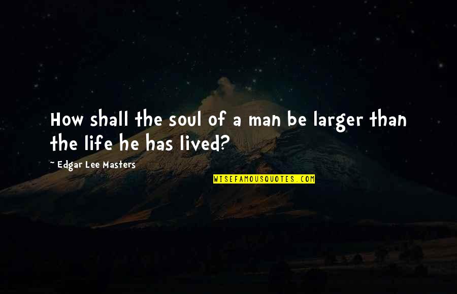 Mysql Sql Double Quotes By Edgar Lee Masters: How shall the soul of a man be Mysql Sql Double Quotes By Edgar Lee Masters: How shall the soul of a man be