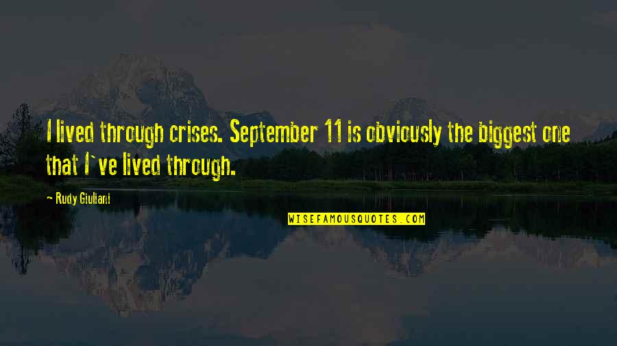 Mysterium Board Quotes By Rudy Giuliani: I lived through crises. September 11 is obviously Mysterium Board Quotes By Rudy Giuliani: I lived through crises. September 11 is obviously