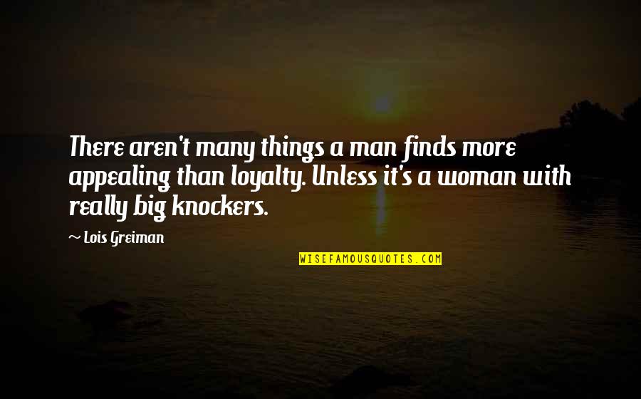 Mystery Man Quotes By Lois Greiman: There aren't many things a man finds more