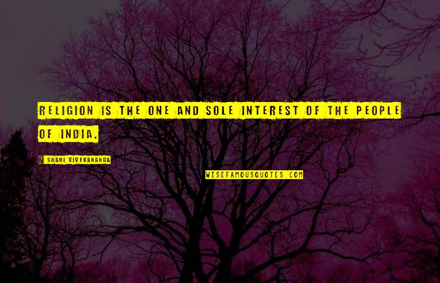 Mytime Quotes By Swami Vivekananda: Religion is the one and sole interest of