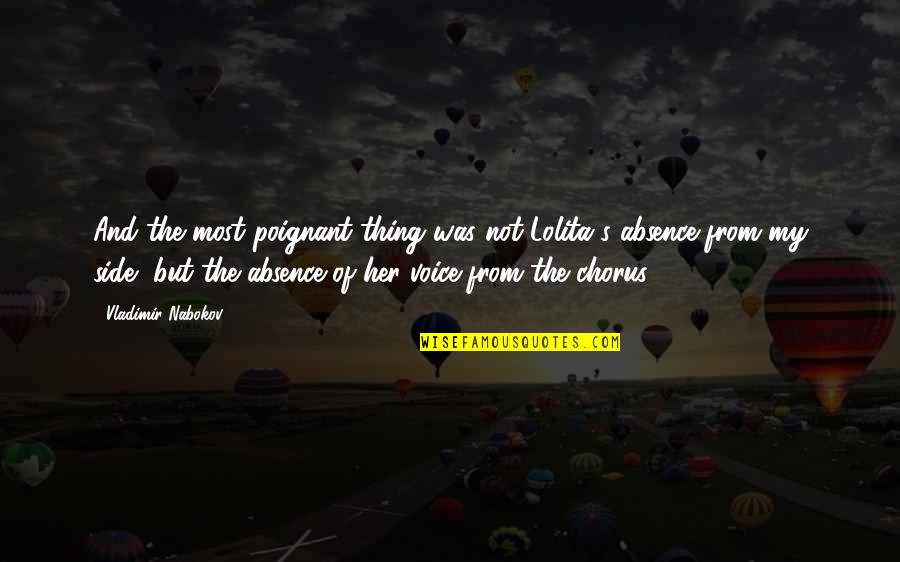 Nabokov's Quotes By Vladimir Nabokov: And the most poignant thing was not Lolita's Nabokov's Quotes By Vladimir Nabokov: And the most poignant thing was not Lolita's