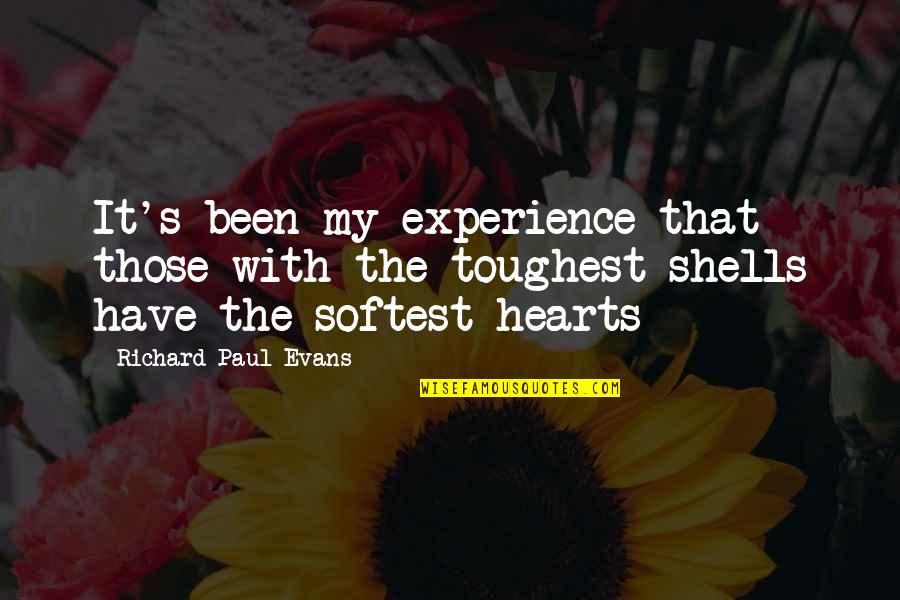 Nadalie Bardo Quotes By Richard Paul Evans: It's been my experience that those with the Nadalie Bardo Quotes By Richard Paul Evans: It's been my experience that those with the