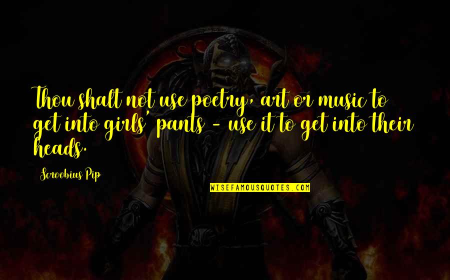 Nadkarni And Barr Quotes By Scroobius Pip: Thou shalt not use poetry, art or music
