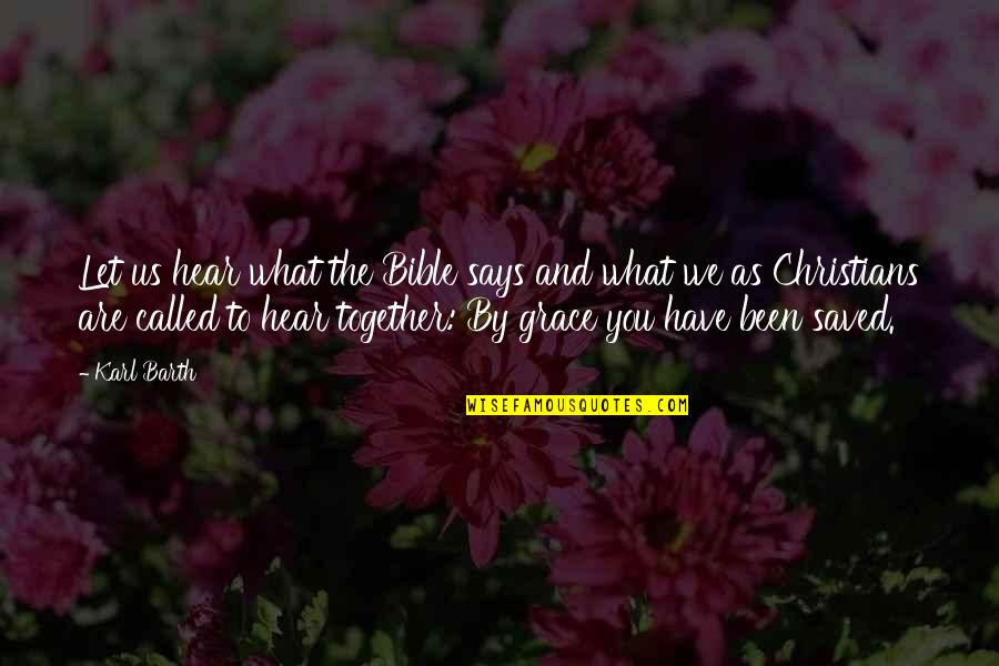 Naghahanap In English Quotes By Karl Barth: Let us hear what the Bible says and Naghahanap In English Quotes By Karl Barth: Let us hear what the Bible says and