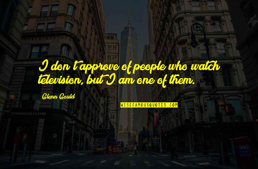 Nail Art Designs Quotes By Glenn Gould: I don't approve of people who watch television,