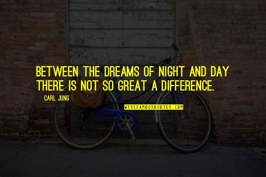 Nakakapagod Mabuhay Quotes By Carl Jung: Between the dreams of night and day there