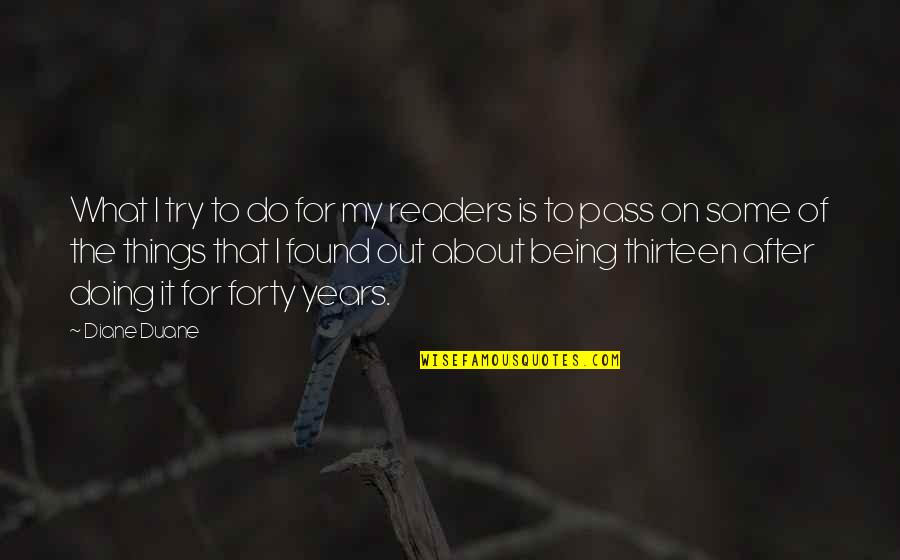 Nakshatram Quotes By Diane Duane: What I try to do for my readers Nakshatram Quotes By Diane Duane: What I try to do for my readers