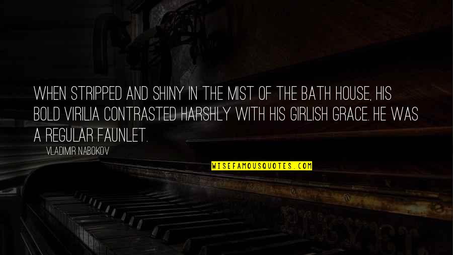 Nallezhuthukal Quotes By Vladimir Nabokov: When stripped and shiny in the mist of Nallezhuthukal Quotes By Vladimir Nabokov: When stripped and shiny in the mist of
