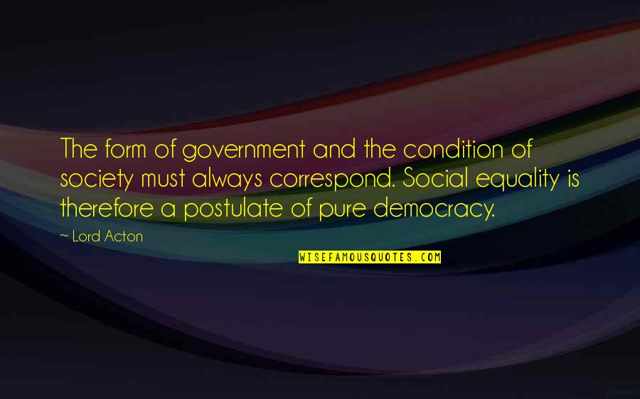 Name That Film Quotes By Lord Acton: The form of government and the condition of Name That Film Quotes By Lord Acton: The form of government and the condition of
