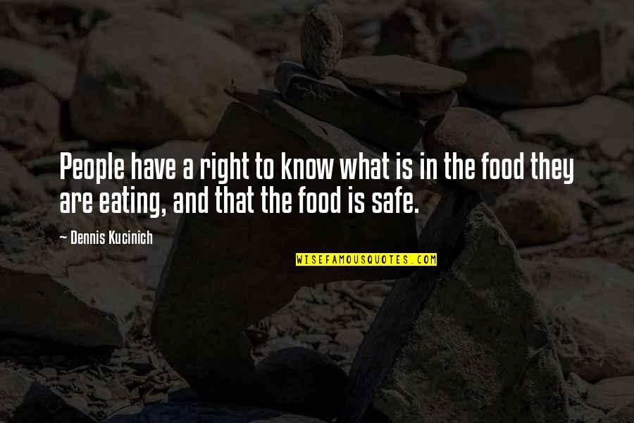 Nanad Bhabhi Relationship Quotes By Dennis Kucinich: People have a right to know what is Nanad Bhabhi Relationship Quotes By Dennis Kucinich: People have a right to know what is