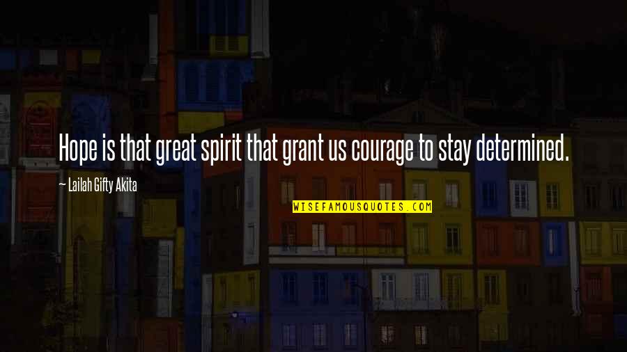 Nandi Shiva Quotes By Lailah Gifty Akita: Hope is that great spirit that grant us Nandi Shiva Quotes By Lailah Gifty Akita: Hope is that great spirit that grant us