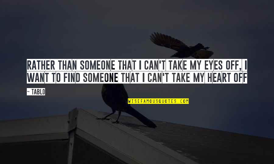 Nandni Nagar Quotes By Tablo: Rather than someone that i can't take my Nandni Nagar Quotes By Tablo: Rather than someone that i can't take my