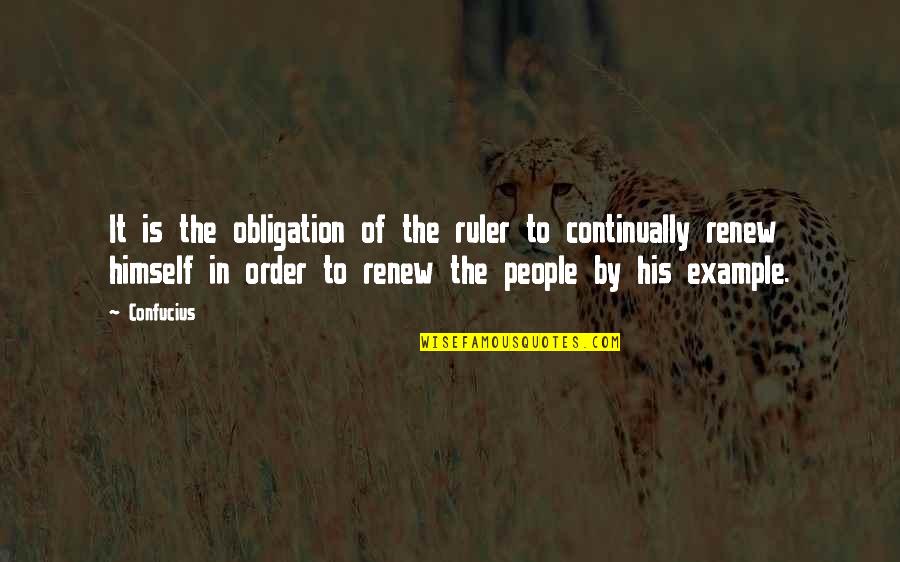 Napiszar Quotes By Confucius: It is the obligation of the ruler to