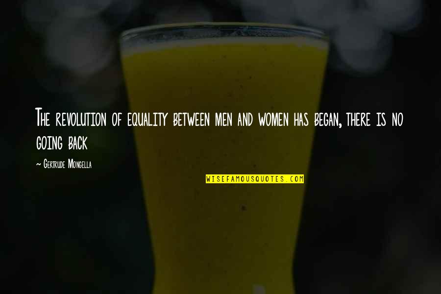 Napkin Notes Quotes By Gertrude Mongella: The revolution of equality between men and women
