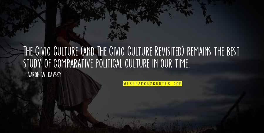 Napoleaon Quotes By Aaron Wildavsky: The Civic Culture (and The Civic Culture Revisited)