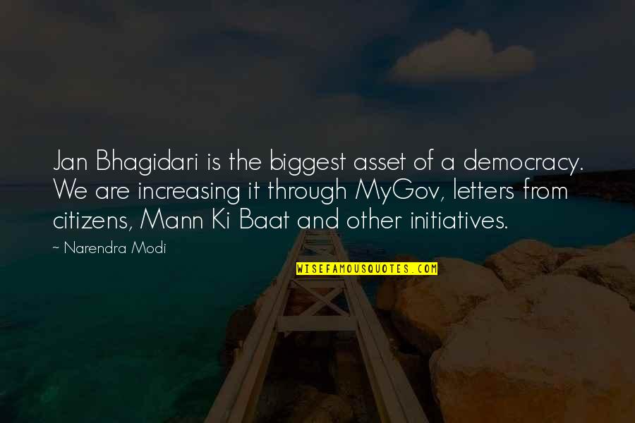 Narcissism Picture Quotes By Narendra Modi: Jan Bhagidari is the biggest asset of a