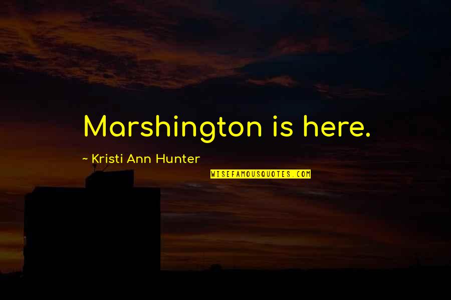 Narcissist Book Of Quotes By Kristi Ann Hunter: Marshington is here. Narcissist Book Of Quotes By Kristi Ann Hunter: Marshington is here.