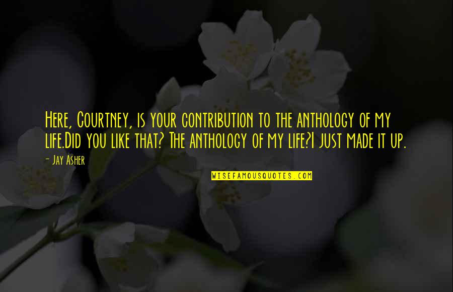 Narendra Modi Latest Quotes By Jay Asher: Here, Courtney, is your contribution to the anthology Narendra Modi Latest Quotes By Jay Asher: Here, Courtney, is your contribution to the anthology