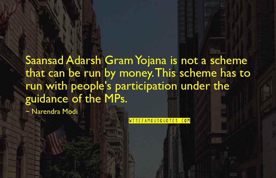 Narendra Modi's Quotes By Narendra Modi: Saansad Adarsh Gram Yojana is not a scheme