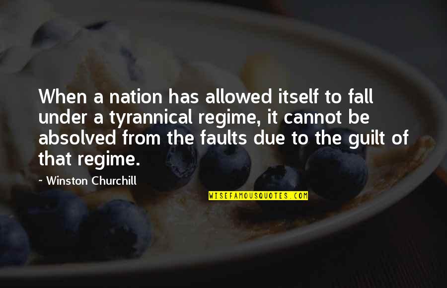 Nark Quotes By Winston Churchill: When a nation has allowed itself to fall