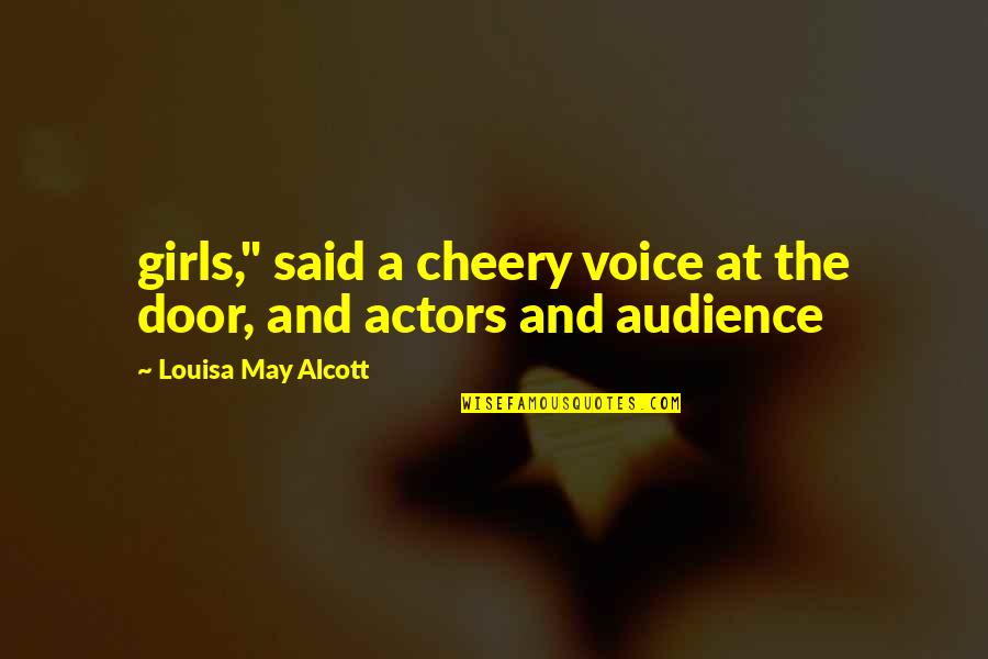 Narozeniny Quotes By Louisa May Alcott: girls," said a cheery voice at the door, Narozeniny Quotes By Louisa May Alcott: girls," said a cheery voice at the door,