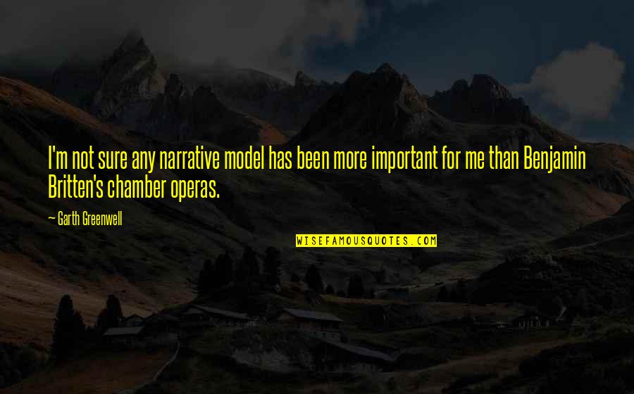 Narrative Quotes By Garth Greenwell: I'm not sure any narrative model has been Narrative Quotes By Garth Greenwell: I'm not sure any narrative model has been