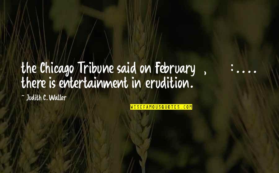 Nat Turner Quotes By Judith C. Waller: the Chicago Tribune said on February 8, 1937: