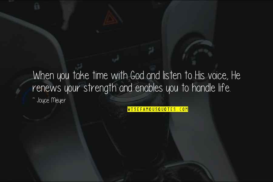 Natasha Poly Quotes By Joyce Meyer: When you take time with God and listen Natasha Poly Quotes By Joyce Meyer: When you take time with God and listen