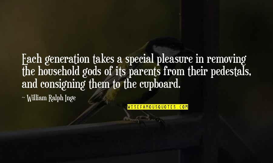 Nathaneicruz Quotes By William Ralph Inge: Each generation takes a special pleasure in removing Nathaneicruz Quotes By William Ralph Inge: Each generation takes a special pleasure in removing