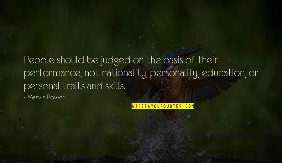 Nationality's Quotes By Marvin Bower: People should be judged on the basis of