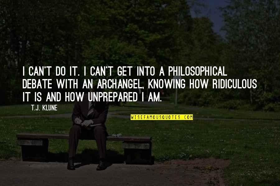 Nature From The Quran Quotes By T.J. Klune: I can't do it. I can't get into Nature From The Quran Quotes By T.J. Klune: I can't do it. I can't get into