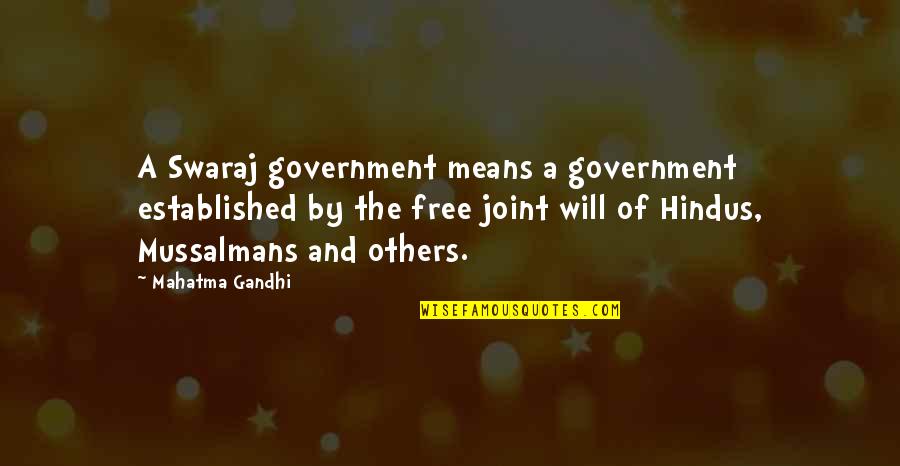 Nature Love Girl Quotes By Mahatma Gandhi: A Swaraj government means a government established by