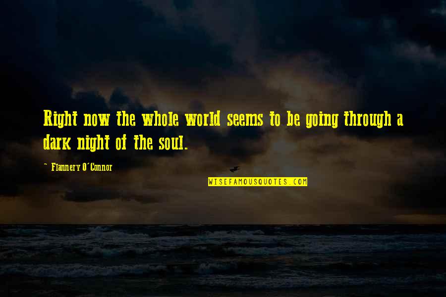 Navedo Appliance Quotes By Flannery O'Connor: Right now the whole world seems to be Navedo Appliance Quotes By Flannery O'Connor: Right now the whole world seems to be