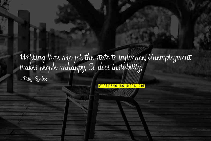 Navedo El Quotes By Polly Toynbee: Working lives are for the state to influence. Navedo El Quotes By Polly Toynbee: Working lives are for the state to influence.