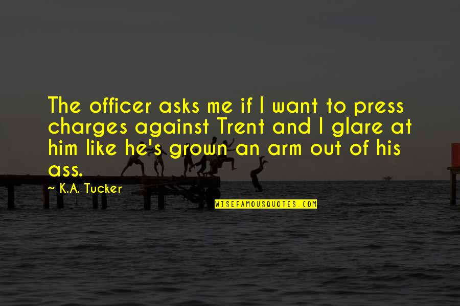 Naxalbari Imdb Quotes By K.A. Tucker: The officer asks me if I want to Naxalbari Imdb Quotes By K.A. Tucker: The officer asks me if I want to