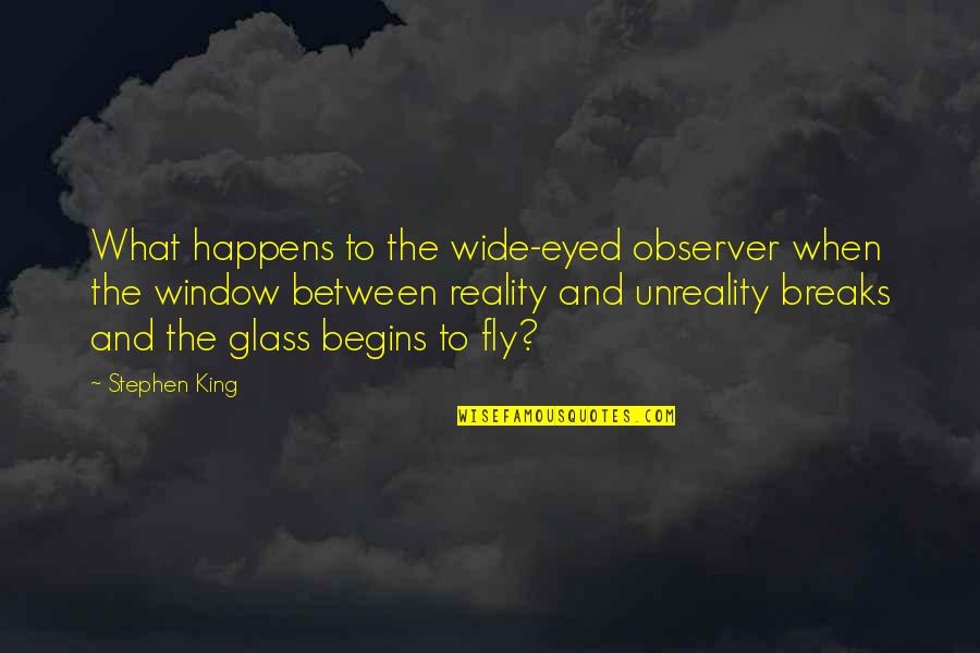 Nazorove Quotes By Stephen King: What happens to the wide-eyed observer when the Nazorove Quotes By Stephen King: What happens to the wide-eyed observer when the