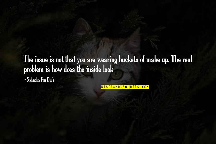 Nazriya Nazim Images With Love Quotes By Sahndra Fon Dufe: The issue is not that you are wearing Nazriya Nazim Images With Love Quotes By Sahndra Fon Dufe: The issue is not that you are wearing