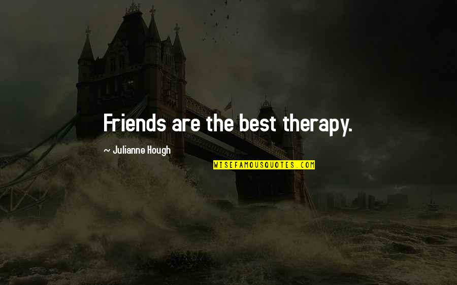 Nctm Quotes By Julianne Hough: Friends are the best therapy.