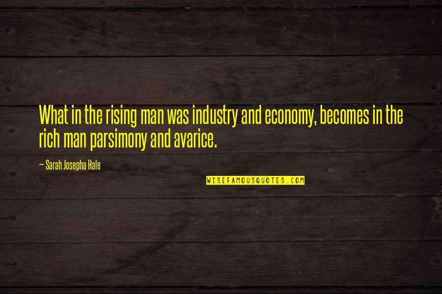 Nddoh Quotes By Sarah Josepha Hale: What in the rising man was industry and