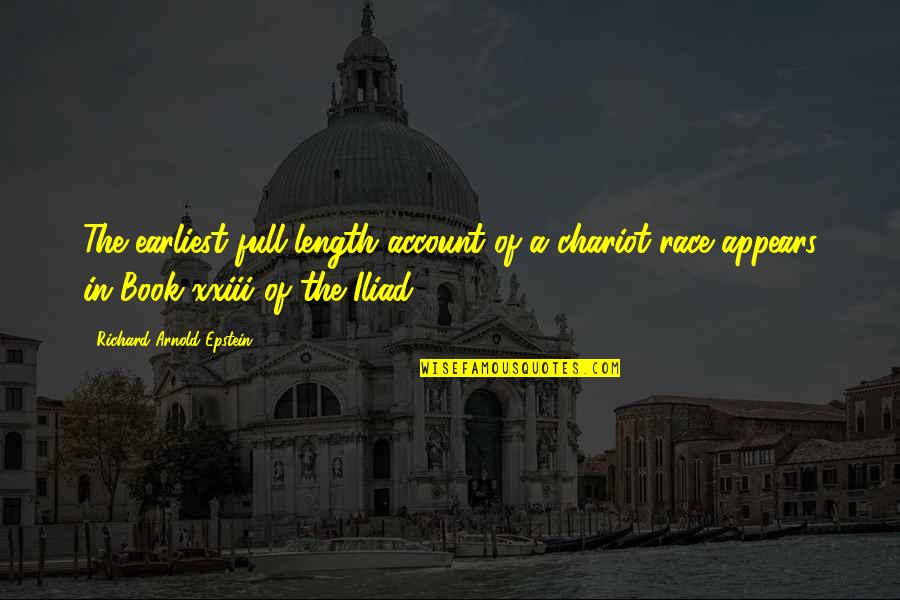 Nebesko Quotes By Richard Arnold Epstein: The earliest full-length account of a chariot race Nebesko Quotes By Richard Arnold Epstein: The earliest full-length account of a chariot race