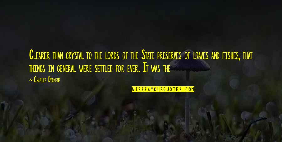 Necac Quotes By Charles Dickens: Clearer than crystal to the lords of the