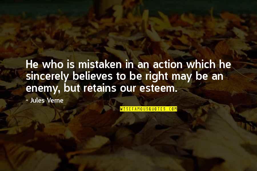 Necunoscuta De La Quotes By Jules Verne: He who is mistaken in an action which Necunoscuta De La Quotes By Jules Verne: He who is mistaken in an action which