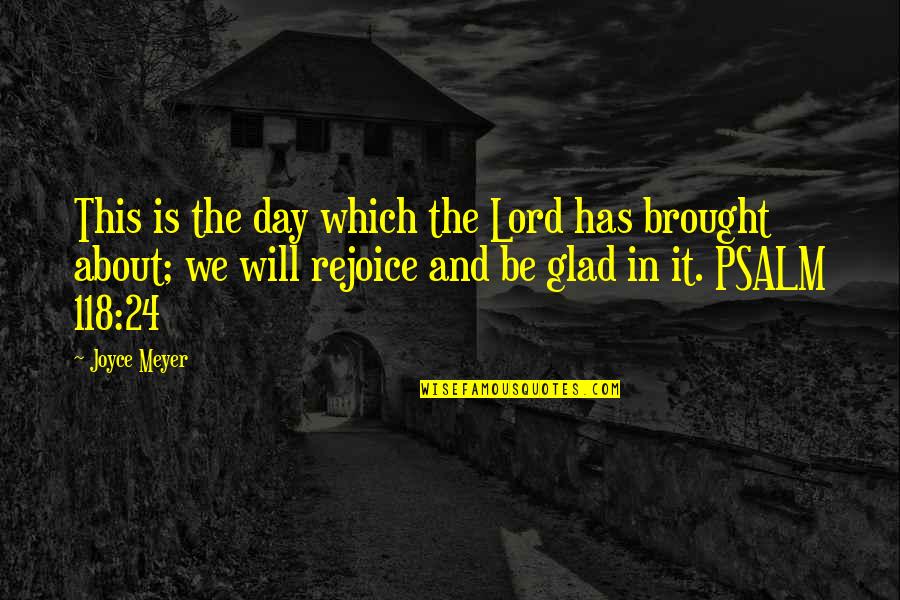 Neeps Vegetable Quotes By Joyce Meyer: This is the day which the Lord has Neeps Vegetable Quotes By Joyce Meyer: This is the day which the Lord has