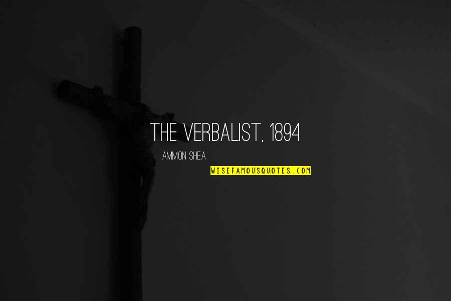 Neetesh Prarthana Quotes By Ammon Shea: The Verbalist, 1894