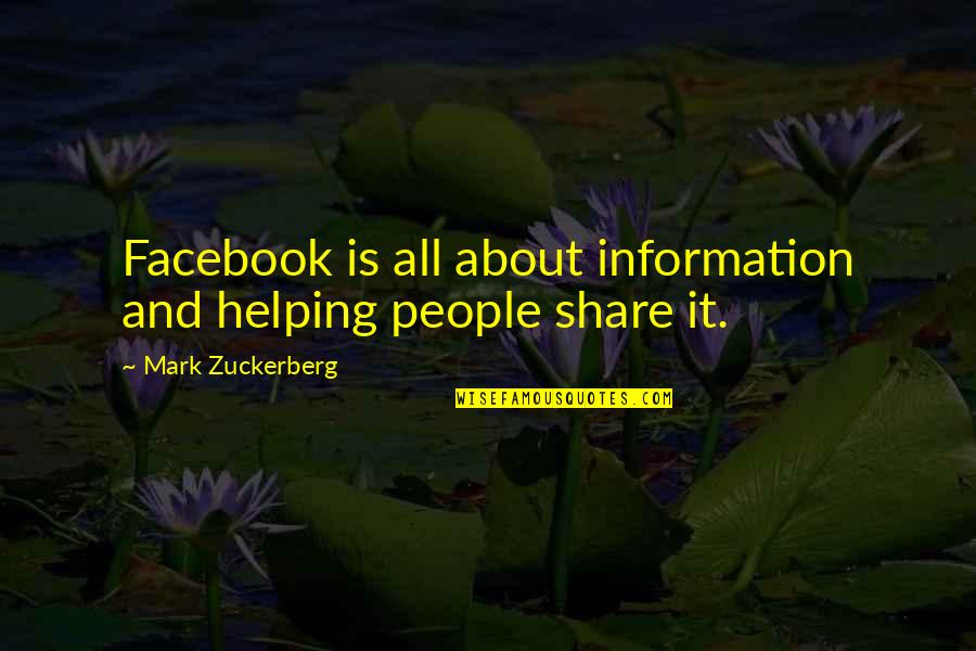 Neezer Mx Quotes By Mark Zuckerberg: Facebook is all about information and helping people