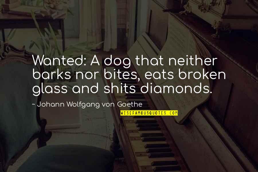 Negative People Are Toxic Quotes By Johann Wolfgang Von Goethe: Wanted: A dog that neither barks nor bites, Negative People Are Toxic Quotes By Johann Wolfgang Von Goethe: Wanted: A dog that neither barks nor bites,